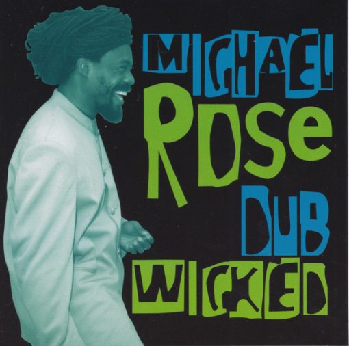 Michael Rose - Dub Wicked (CD, Album) (Near Mint (NM or M-))