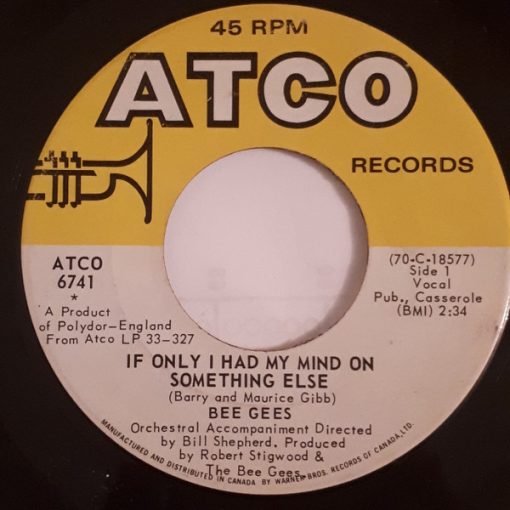 Bee Gees - If Only I Had My Mind On Something Else  (7", Single) (Near Mint (NM or M-))