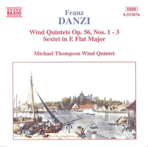 Franz Danzi - Michael Thompson Wind Quintet - Wind Quintets Op. 56, Nos. 1 - 3 • Sextet In E Flat Major (CD, Album, RE) (Near Mint (NM or M-))