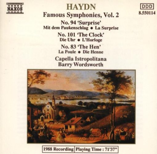 Joseph Haydn - Capella Istropolitana, Barry Wordsworth - Famous Symphonies, Vol 2: No. 94 'Surprise' • No. 101 'The Clock' • No. 83 'The Hen' (CD, Album) (Near Mint (NM or M-))