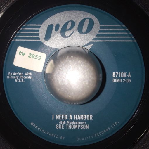 Sue Thompson - I Need A Harbor / What's Wrong Bill?  (7", Single) (Very Good (VG))