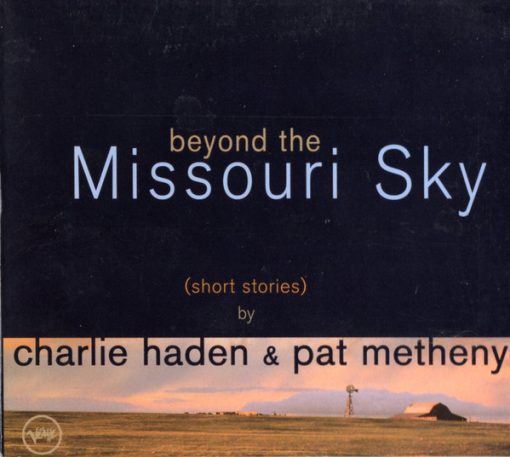 Charlie Haden & Pat Metheny - Beyond The Missouri Sky (Short Stories) (CD, Album, Club) (Near Mint (NM or M-))