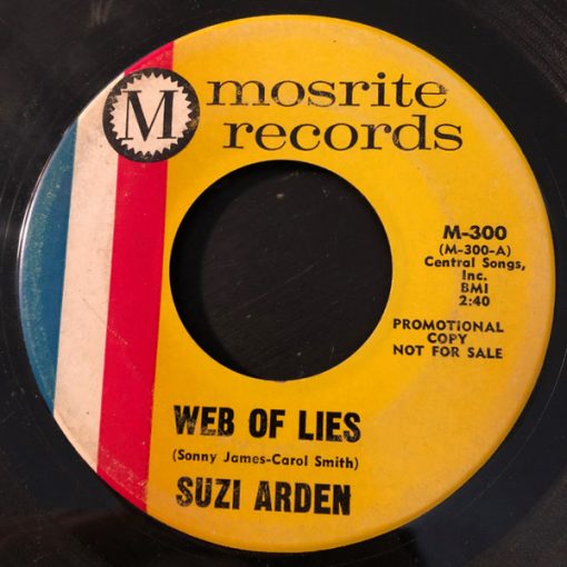 Suzi Arden - Web Of Lies / Who Do You Go To (7", Single, Mono, Promo) (Very Good Plus (VG+))