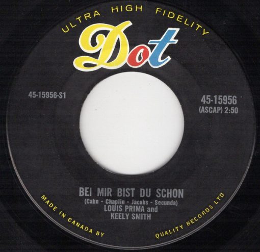 Louis Prima & Keely Smith - Bei Mir Bist Du Schön / I Don't Know Why (7", Single) (Near Mint (NM or M-))