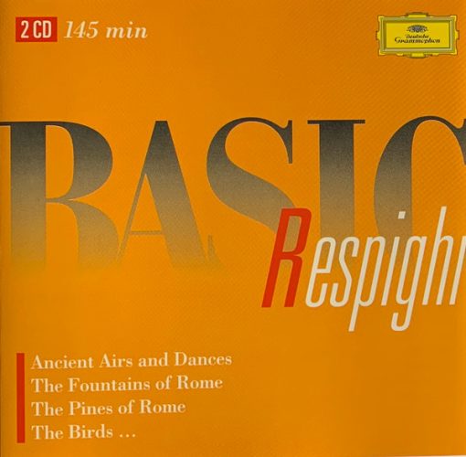 Ottorino Respighi, Lorin Maazel, Seiji Ozawa, Giuseppe Sinopoli, Rudolf Baumgartner - Basic Respighi (2xCD, Comp) (Near Mint (NM or M-))