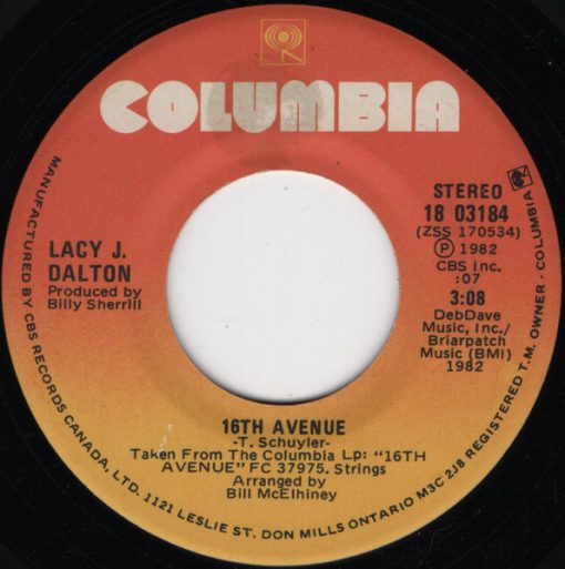 Lacy J. Dalton - 16th Avenue / You Can't Take The Texas Out Of Me (7", Single) (Near Mint (NM or M-))