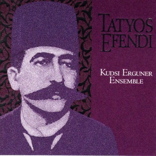 The Kudsi Erguner Ensemble - The Works Of Tatyos Efendi (CD, Album) (Near Mint (NM or M-))