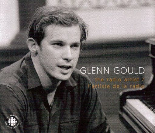 Glenn Gould - The Radio Artist = L’artiste De La Radio (5xCD) (Near Mint (NM or M-))