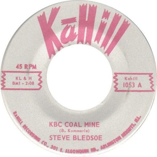 Steve Bledsoe - KBC Coal Mine / Memories Locked Inside My Heart (7", Single) (Very Good Plus (VG+))