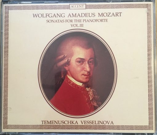 Wolfgang Amadeus Mozart / Temenuschka Vesselinova - Sonatas For The Pianoforte Vol. III (2xCD, Album) (Near Mint (NM or M-))