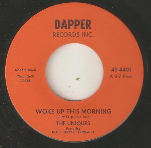 The Uniques (25) Featuring George Cromwell - Woke Up This Morning / My Mothers Eyes (7") (Very Good Plus (VG+))