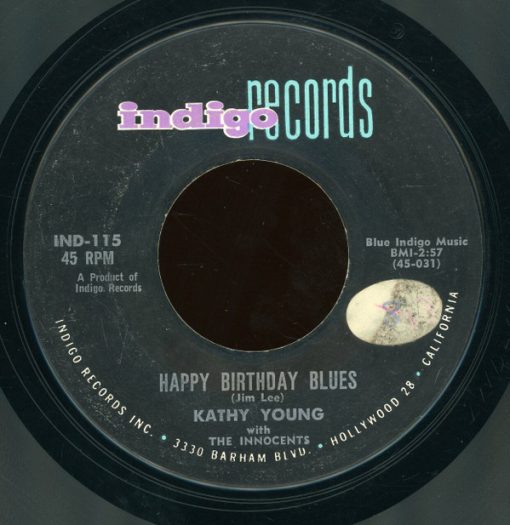 Kathy Young With The Innocents (2) - Happy Birthday Blues (7", Single, Styrene, Mon) (Very Good Plus (VG+))