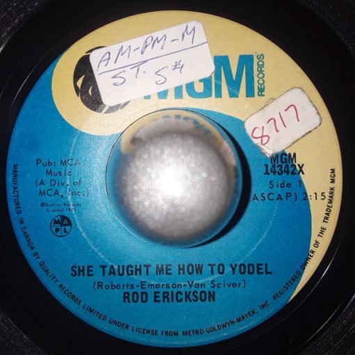 Rod Erickson - She Taught Me How To Yodel (7", Single) (Very Good (VG))