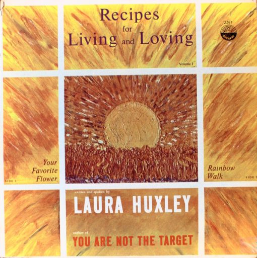 Laura Huxley - Recipes For Living And Loving Volume I (LP, RE) (Mint (M))