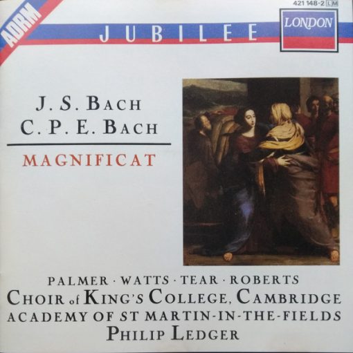 Johann Sebastian Bach ∙ Carl Philipp Emanuel Bach – Felicity Palmer ∙ Helen Watts ∙ Robert Tear ∙ Stephen Roberts (2) / The King's College Choir Of Cambridge ∙ The Academy Of St. Martin-in-the-Fields / Philip Ledger - Magnificat (CD, Comp, RE, RM, ADR) (Near Mint (NM or M-))