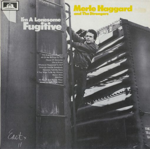 Merle Haggard And The Strangers (5) - I'm A Lonesome Fugitive (LP, Album, RE) (Mint (M))