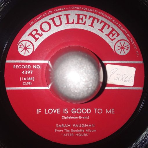 Sarah Vaughan - If Love Is Good To Me (7", Single) (Very Good Plus (VG+))