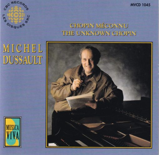 Michel Dussault - Chopin Méconnu - The Unknown Chopin (CD, Album) (Near Mint (NM or M-))