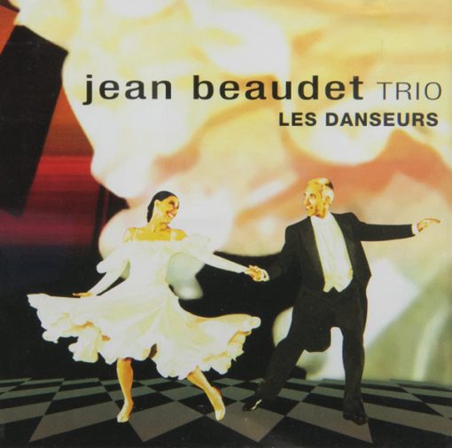 Jean Beaudet Trio - Les Danseurs (CD, Album) (Near Mint (NM or M-))