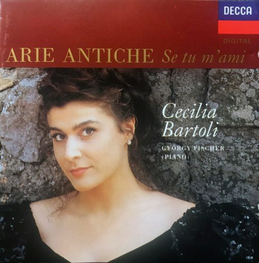 Cecilia Bartoli, György Fischer - ARIE ANTICHE Se Tu M'ami (CD, Album) (Near Mint (NM or M-))