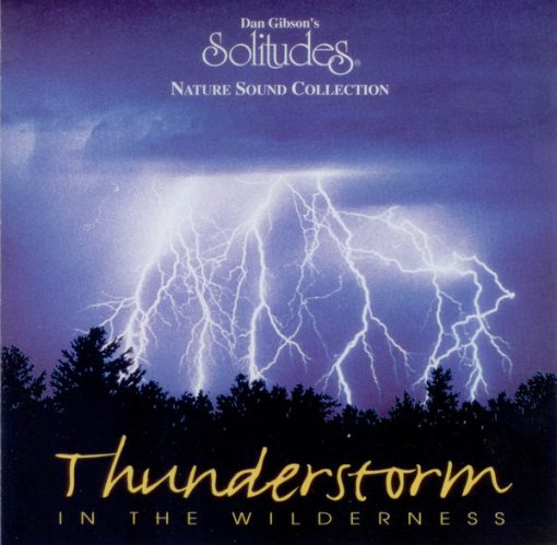 Dan Gibson - Thunderstorm In The Wilderness (CD, Album, Club) (Near Mint (NM or M-))