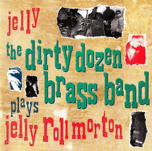 The Dirty Dozen Brass Band - Plays Jelly Roll Morton (CD, Album) (Near Mint (NM or M-))