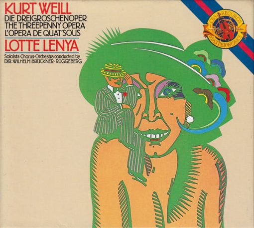 Kurt Weill - Lotte Lenya, Wilhelm Brückner-Rüggeberg - Die Dreigroschenoper / The Threepenny Opera / L'Opéra De Quat'Sous (CD, RE) (Near Mint (NM or M-))