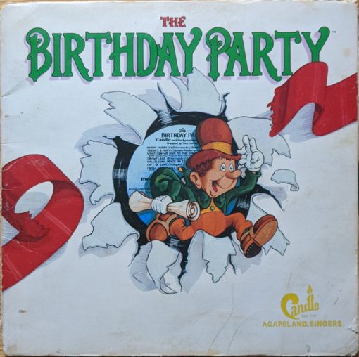 Candle (3) And The Agapeland Singers - The Birthday Party (LP, Album, Gat) (Mint (M))