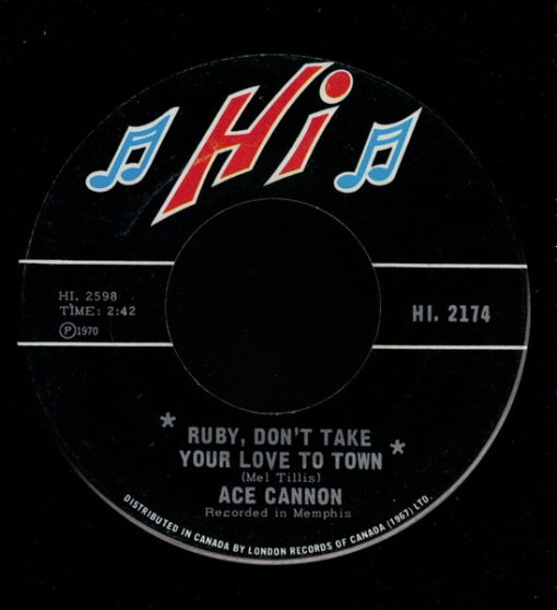 Ace Cannon - Ruby, Don't Take Your Love To Town / I Can't Stop Loving (7", Single) (Very Good (VG))