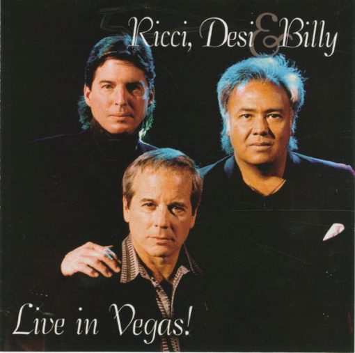 Ricci Martin, Desi Arnaz, Jr. & Billy Hinsche / Ricci, Desi & Billy - Live In Vegas! (CD, Album) (Near Mint (NM or M-))