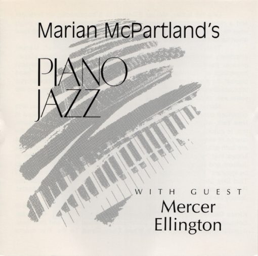 Marian McPartland / Mercer Ellington - Marian McPartland's Piano Jazz with Guest Mercer Ellington (CD, Album) (Mint (M))