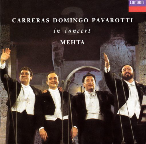 José Carreras, Placido Domingo, Luciano Pavarotti, Zubin Mehta - In Concert (CD, Album, Club, RE) (Near Mint (NM or M-))