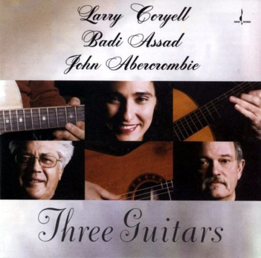 Larry Coryell, Badi Assad, John Abercrombie - Three Guitars (CD, Album) (Near Mint (NM or M-))