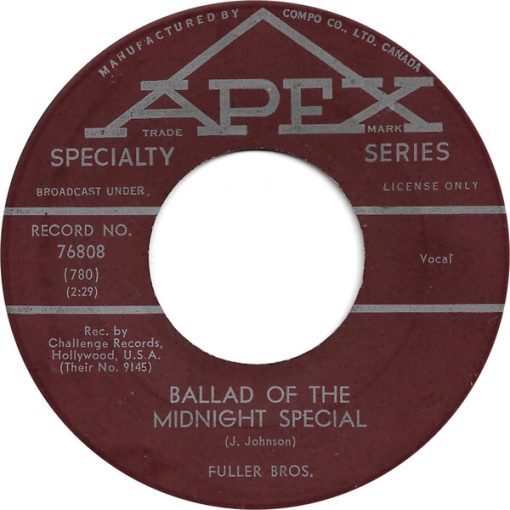 The Fuller Brothers (3) - Ballad Of The Midnight Special / Gallow Tree  (7") (Very Good (VG))