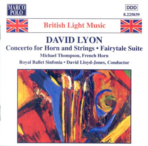 David Lyon : Michael Thompson (2), Royal Ballet Sinfonia, David Lloyd-Jones - British Light Music: David Lyon (CD, Album) (Near Mint (NM or M-))