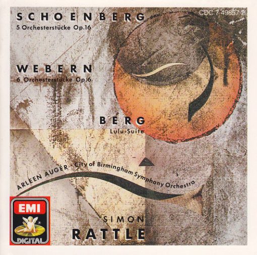 Arnold Schoenberg, Anton Webern, Alban Berg – Arleen Auger, City Of Birmingham Symphony Orchestra, Sir Simon Rattle - 5 Orchesterstücke Op. 16 / 6 Orchesterstücke Op. 6 / Lulu-Suite (CD, Album) (Near Mint (NM or M-))