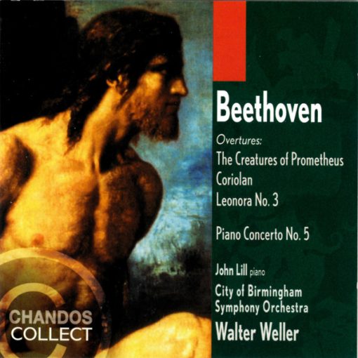 Ludwig van Beethoven - John Lill, City Of Birmingham Symphony Orchestra, Walter Weller - Overtures: The Creatures of Prometheus · Coriolan · Leonora No. 3 - Piano Concerto No 5  (CD, Album, RE, RP) (Near Mint (NM or M-))