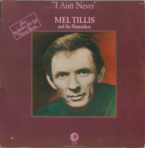 Mel Tillis And The Statesiders (2) - I Ain't Never (LP) (Mint (M))