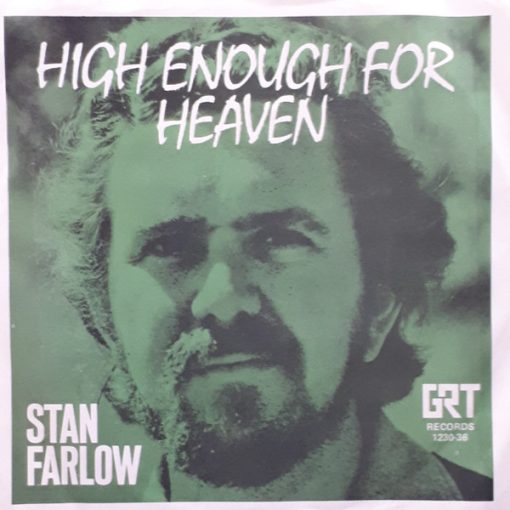 Stan Farlow - High Enough For Heaven (7", Single) (Very Good Plus (VG+))