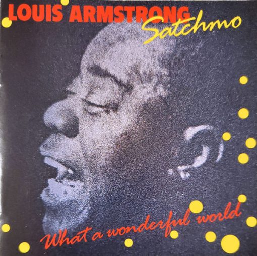 Louis Armstrong - Satchmo - What A Wonderful World (CD, Comp) (Near Mint (NM or M-))