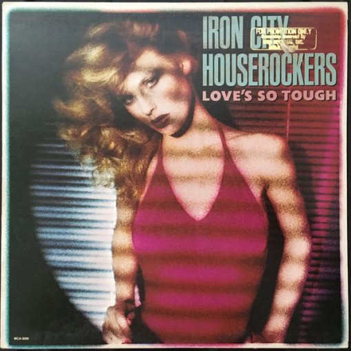 Iron City Houserockers - Love's So Tough (LP, Album, Pin) (Mint (M))