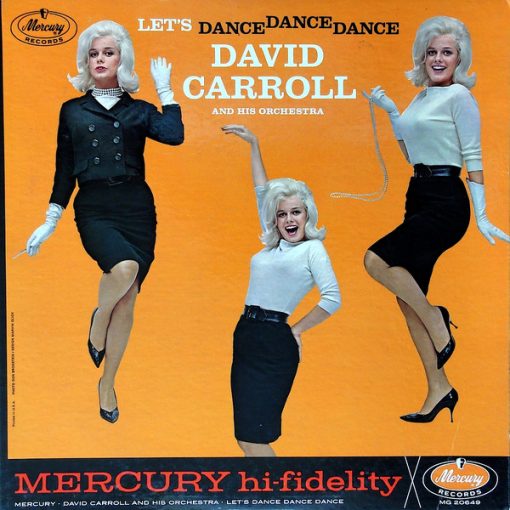 David Carroll & His Orchestra - Let's Dance, Dance, Dance (LP, Album, Mono) (Mint (M))