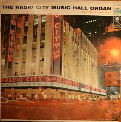 Ashley Miller - The Radio City Music Hall Organ (LP, Album) (Mint (M))