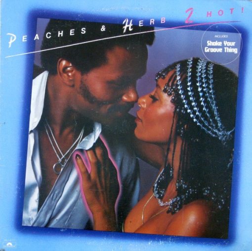 Peaches & Herb - 2 Hot! (LP, Album) (Mint (M))