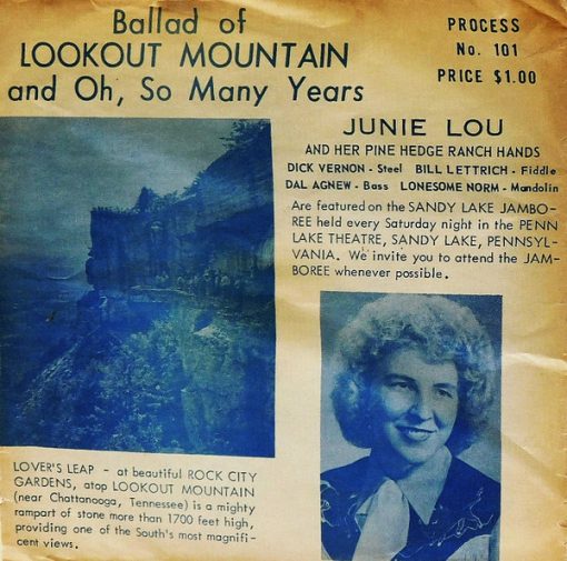 Junie Lou And The Pine Hedge Ranch Hands - Ballad Of Lookout Mountain / Oh, So Many Years (7") (Very Good Plus (VG+))