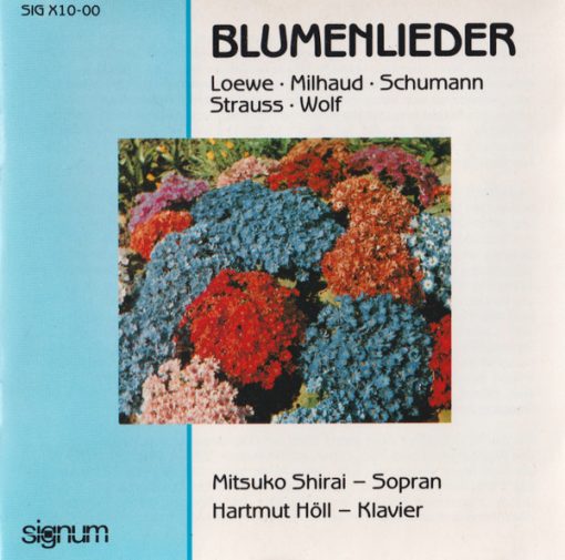 Mitsuko Shirai, Hartmut Höll - Blumenlieder - Songs Of Flowers - Chansons De Fleurs (CD, RE) (Near Mint (NM or M-))