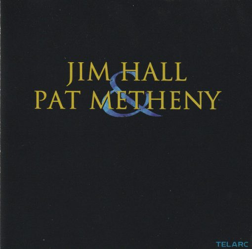 Jim Hall & Pat Metheny - Jim Hall & Pat Metheny (CD, Album, Club) (Mint (M))