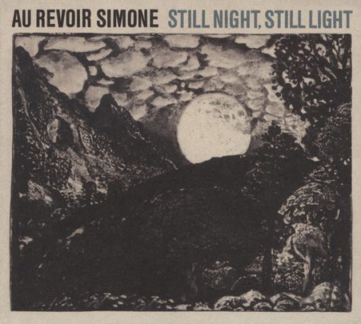 Au Revoir Simone - Still Night, Still Light (CD, Album, Dig) (Near Mint (NM or M-))