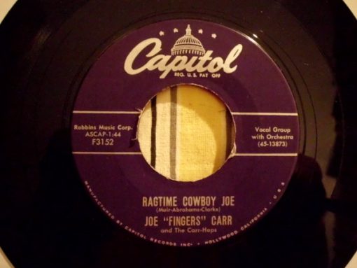 Joe "Fingers" Carr With The Carr-Hops - Let Me Be Your Honey, Honey / Ragtime Cowboy Joe  (7") (Near Mint (NM or M-))