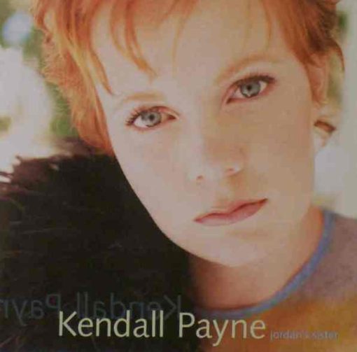 Kendall Payne - Jordan's Sister (CD, Album) (Mint (M))